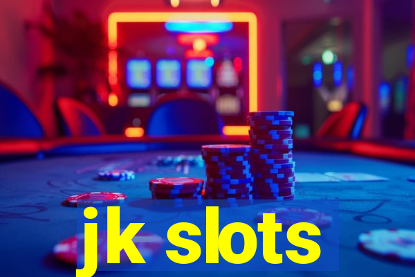 jk slots